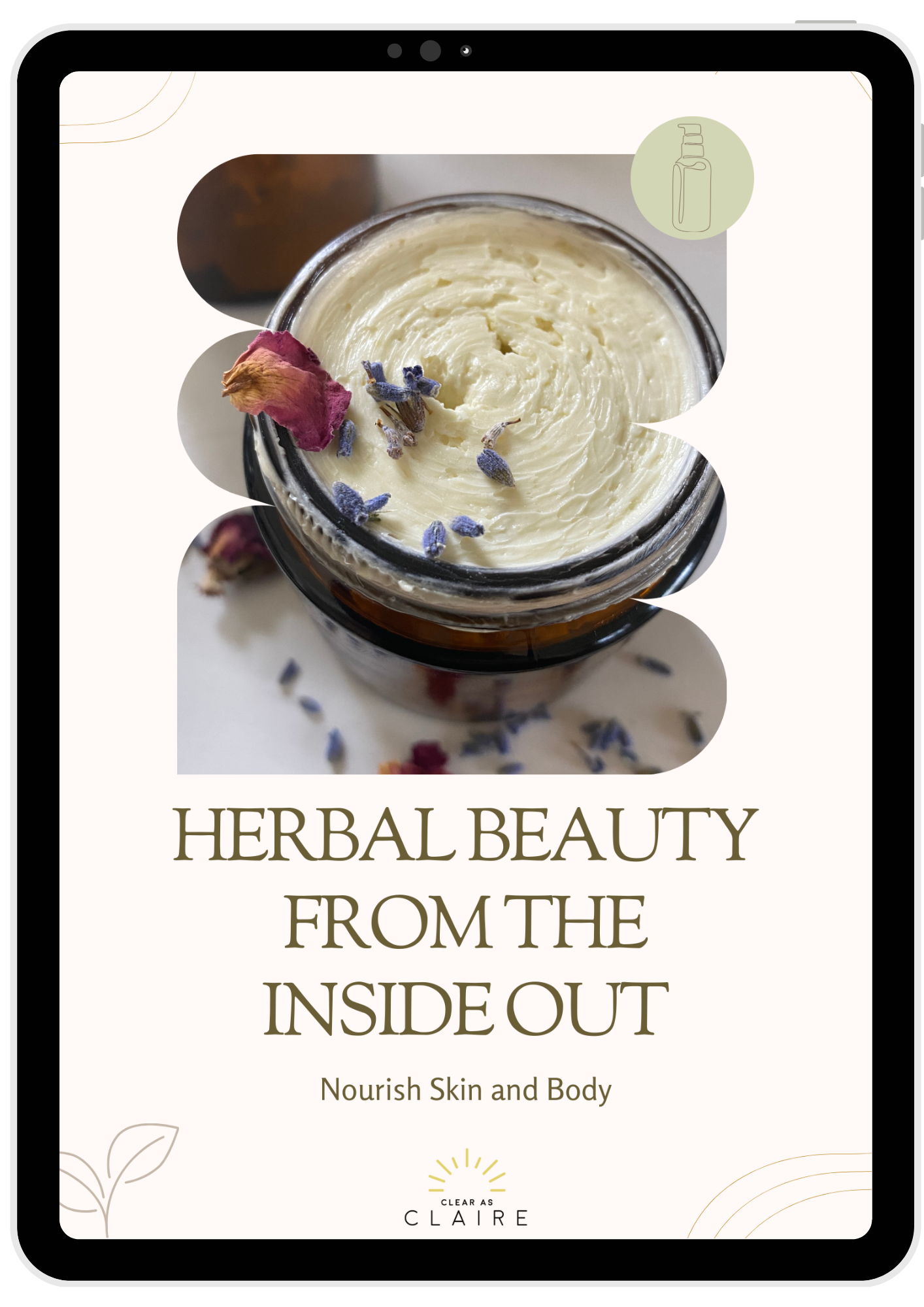 Herbal Beauty From The Inside Out E-Book