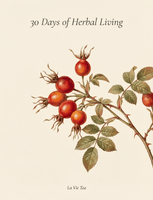 La Vie Tea — 30 Days of Herbal Living E-Book