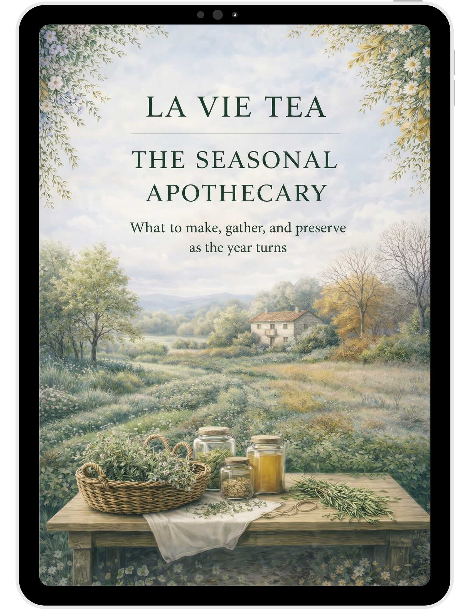 La Vie Tea — The Seasonal Apothecary E-Book